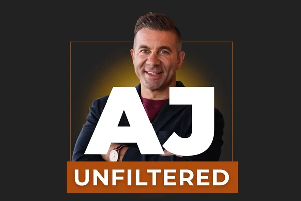 AJ Unfiltered - Real Estate Podcast